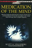   Medication of the Mind