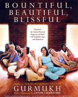   Bountiful, Beautiful, Blissful