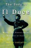   The Body of Il Duce