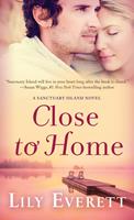   Close to Home