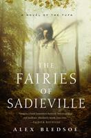   The Fairies of Sadieville