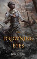   The Drowning Eyes