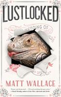   Lustlocked
