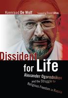   Dissident for Life