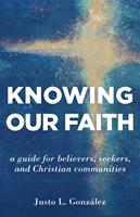   Knowing Our Faith