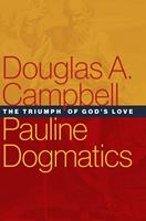   Pauline Dogmatics