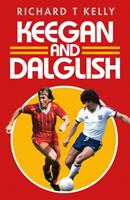   Keegan and Dalglish