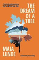   The Dream of a Tree