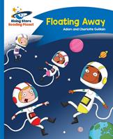   Reading Planet - Floating Away - Blue: Comet Street Kids
