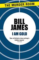   I am Gold