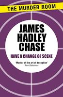   Have a Change of Scene