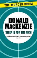   Sleep is for the Rich