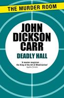   Deadly Hall