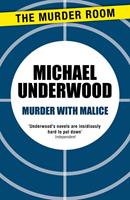   Murder with Malice