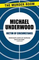   Victim of Circumstance