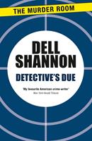  Detective's Due