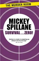   Survival...Zero!