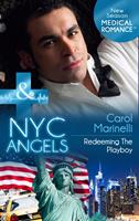 Nyc Angels: Redeeming The Playboy (NYC Angels, Book 1) (Mills & Boon Medical)