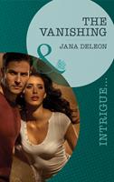   The Vanishing (Mystere Parish, Book 2) (Mills & Boon Intrigue)
