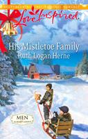   His Mistletoe Family (Men of Allegany County, Book 6) (Mills & Boon Love Inspired)
