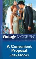   A Convenient Proposal (Marry Me?, Book 2) (Mills & Boon Modern)