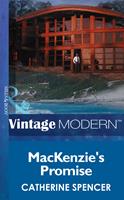 Mackenzie's Promise (Christmas, Book 27) (Mills & Boon Modern)