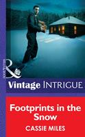 Footprints in the Snow (He's a Mystery, Book 1) (Mills & Boon Intrigue)