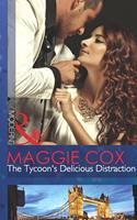   The Tycoon's Delicious Distraction (Mills & Boon Modern)