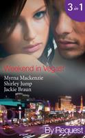 Weekend In Vegas!: Saving Cinderella! (Girls'Weekend in Vegas) / Vegas Pregnancy Surprise (Girls'Weekend in Vegas) / Inconveniently Wed! (Girls'Weekend in Vegas) (Mills & Boon By Request)
