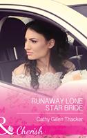   Runaway Lone Star Bride (McCabe Multiples, Book 1) (Mills & Boon Cherish)