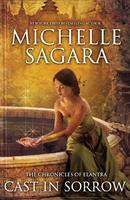 Cast in Sorrow (The Chronicles of Elantra, Book 9) (Luna)