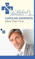 More Than Time (The Audley, Book 2) (Mills & Boon Medical)