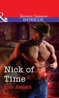 Nick Of Time (Mills & Boon Intrigue)