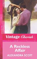 A Reckless Affair (Mills & Boon Vintage Cherish)