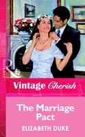   The Marriage Pact (Mills & Boon Vintage Cherish)