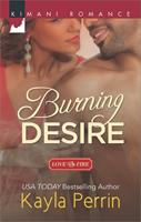 Burning Desire (Love on Fire, Book 1)