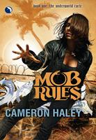   Mob Rules (Luna)