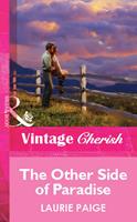 The Other Side Of Paradise (Mills & Boon Vintage Cherish)