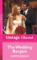   The Wedding Bargain (Mills & Boon Vintage Cherish)