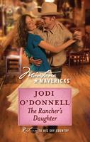The Rancher's Daughter (Mills & Boon Silhouette)