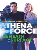   Beneath The Surface (Mills & Boon Silhouette)