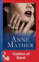 Castles Of Sand (Mills & Boon Modern)