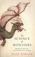   The Science of Monsters