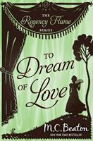   To Dream of Love