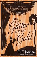   The Glitter and the Gold