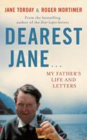   Dearest Jane...