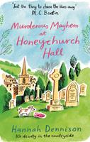   Murderous Mayhem at Honeychurch Hall