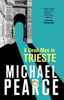   A Dead Man in Trieste
