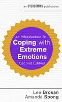 An Introduction to Coping with Extreme Emotions