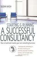   Starting and Running a Successful Consultancy 3rd Edition